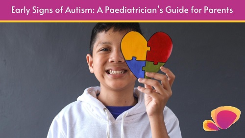 Early Signs of Autism